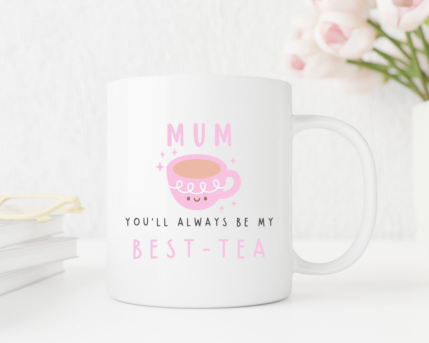 Mother's Day Mug Best-Tea Pun Birthday Gift
