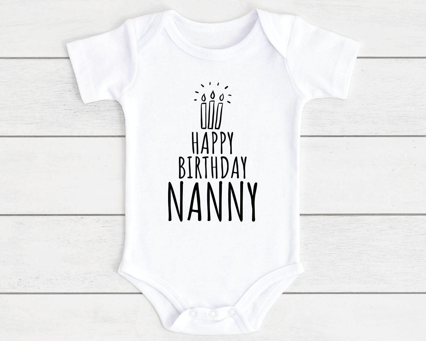 Happy Birthday Baby Vest Bodysuit Babygrow Gift For Daddy Nanny Auntie Etc