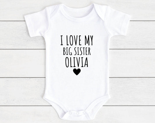 Personalised I Love My Big Sister Baby Vest Bodysuit Babygrow Newborn Sibling Gift - ANY NAME