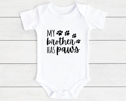 My Brother Sister Has Paws Pet Dog Baby Vest Cat Funny Newborn Baby Shower Gift