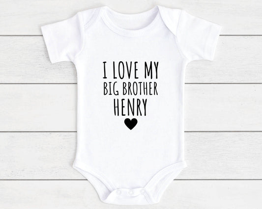 Personalised I Love My Big Brother Baby Vest Bodysuit Babygrow Newborn Sibling Gift - ANY NAME
