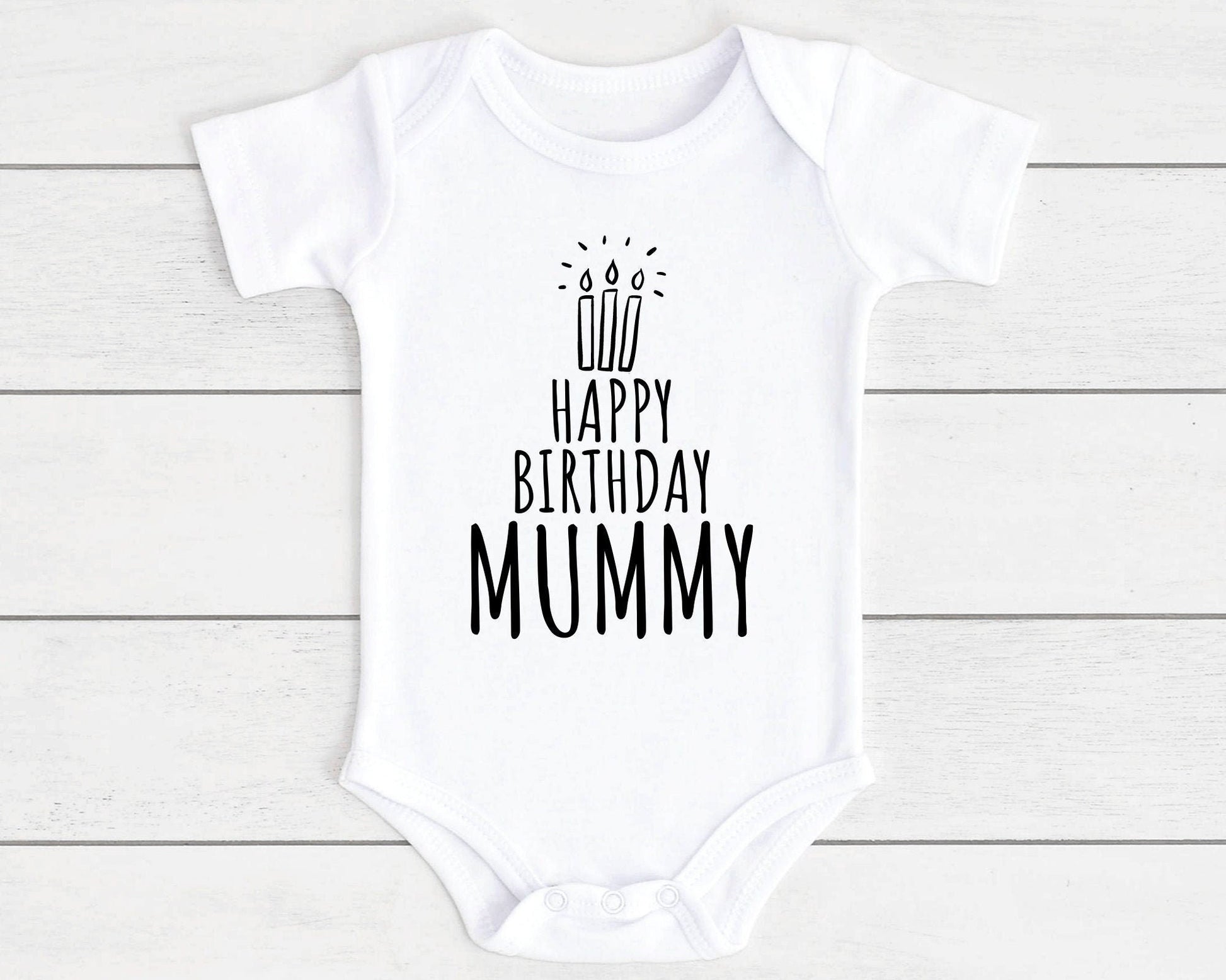 Happy Birthday Baby Vest Bodysuit Babygrow Gift For Daddy Nanny Auntie Etc