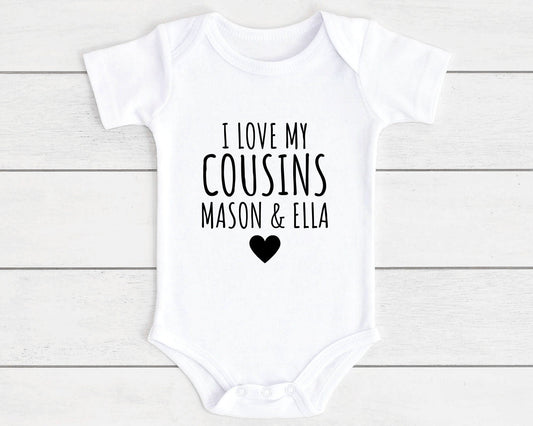 Personalised I Love My Cousins Baby Vest Bodysuit Cousin Babygrow Newborn Gift - ANY NAMES