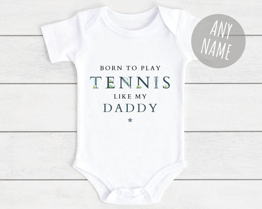 Tennis Baby Vest Personalised Born To Play Tennis Like Daddy Grandad Bodysuit Gift