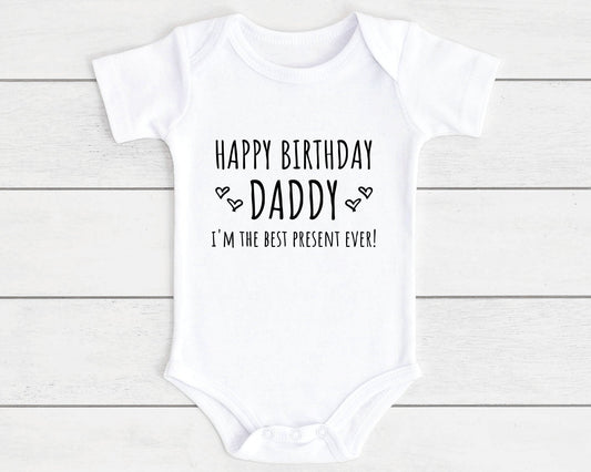 Happy Birthday Baby Vest Bodysuit Babygrow Gift For Daddy Nanny Auntie Etc