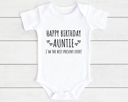 Happy Birthday Baby Vest Bodysuit Babygrow Gift For Daddy Nanny Auntie Etc