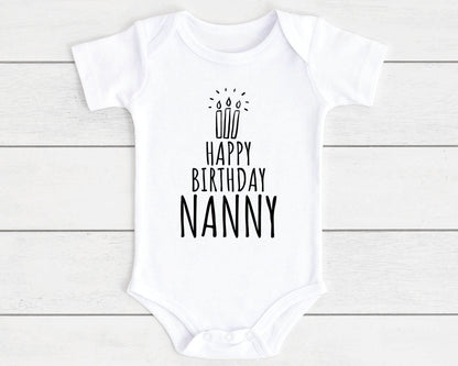 Happy Birthday Baby Vest Bodysuit Babygrow Gift For Daddy Nanny Auntie Etc