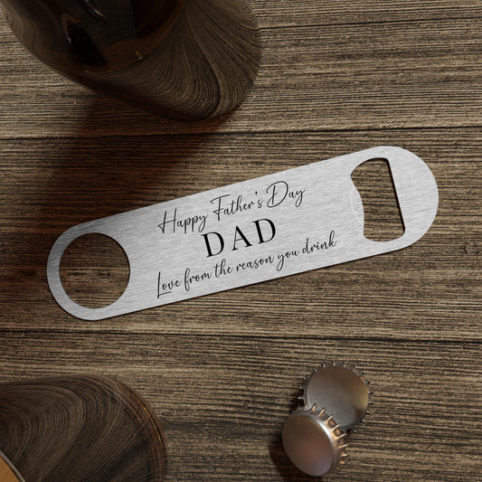 Father's Day Gift Bottle Opener Personalised Dad Daddy Beer Reason You Drink