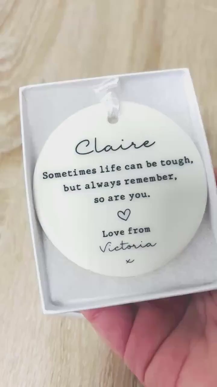 Personalised Life Is Tough But So Are You Ornament Friend Daughter Sister Keepsake Thinking Of You Sympathy Motivational Quote Ceramic Gift